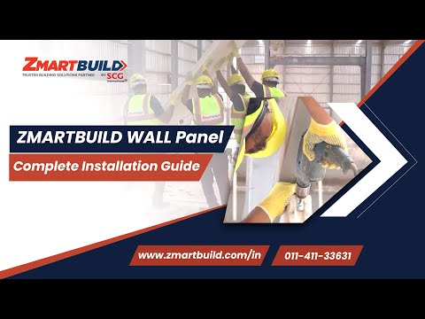 Complete Guide to ZMARTBUILD Wall Panel & Installation